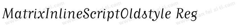 MatrixInlineScriptOldstyle Regular字体转换
